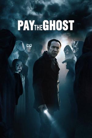 Mặc Cả Với Quỷ - Pay The Ghost