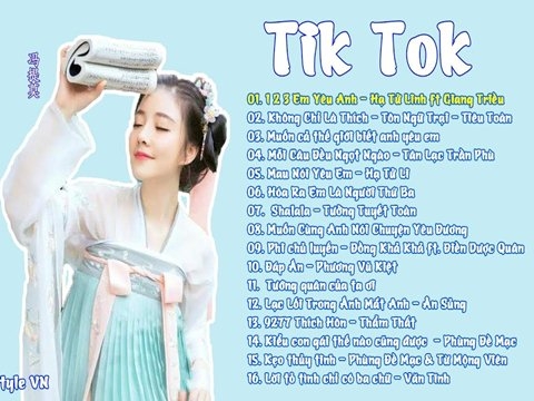 Top Bai Hat Hot Nhất Tik Tok Trung Quốc Xem Tải Video Clip Sao