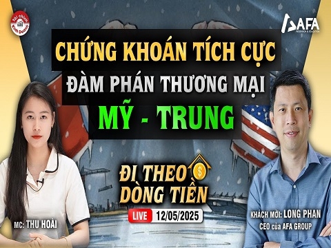 ĐÀM PHÁN THƯƠNG MẠI MỸ - TRUNG: CHỨNG KHOÁN TÍCH CỰC