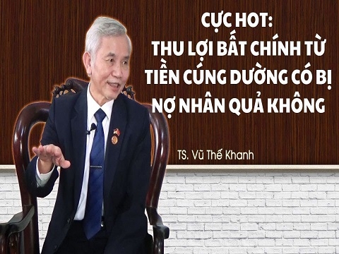 Cực hot: Thu lợi bất chính từ tiền cúng dường có bị nợ nhân quả không?