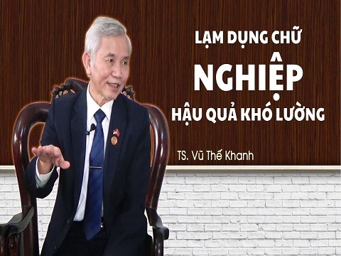 Lạm dụng chữ NGHIỆP và hậu quả khó lường